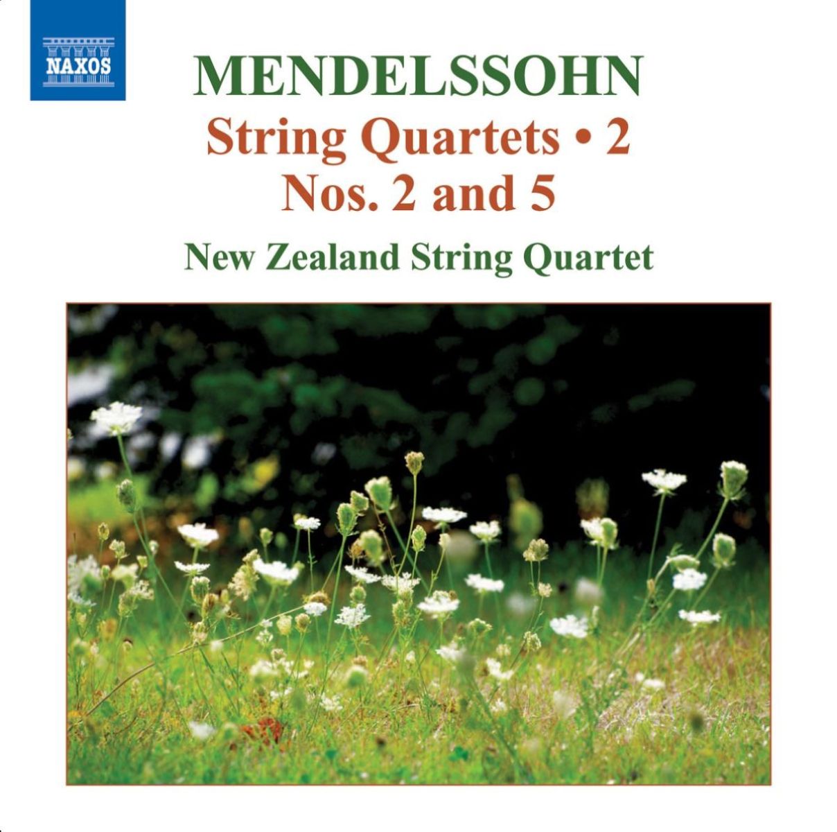 New Zealand String Quartet - Mendelssohn: String Quartets Volume 2