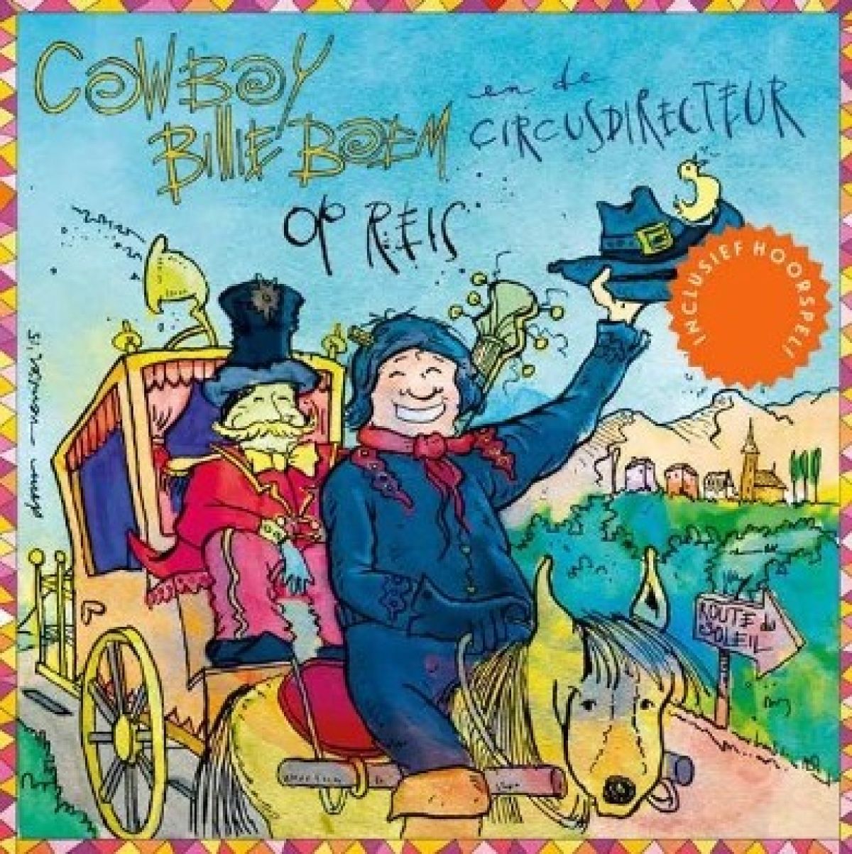 Afbeelding van Ad Grooten - Cowboy Billie Boem en de circusdirecteur op reis