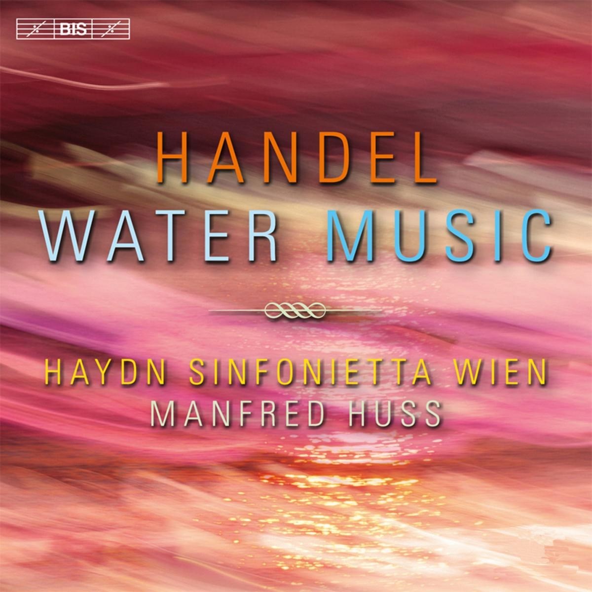 Afbeelding van Haydn Sinfonietta Wien, Manfred Huss - Händel: Water Music