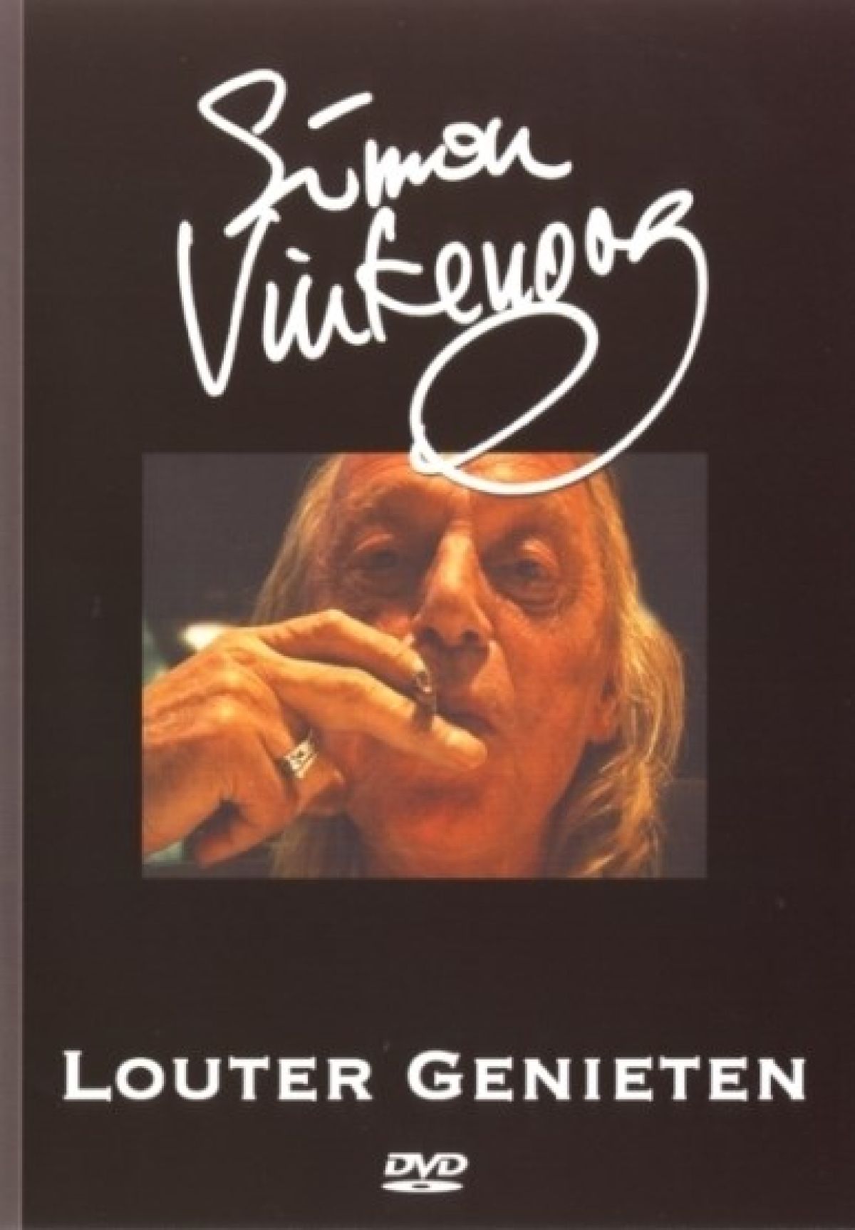 Simon Vinkenoog - Simon Vinkenoog - Louter Genieten