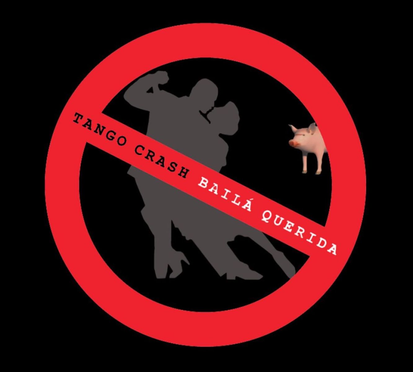 Tango Crash - Bailá Querida