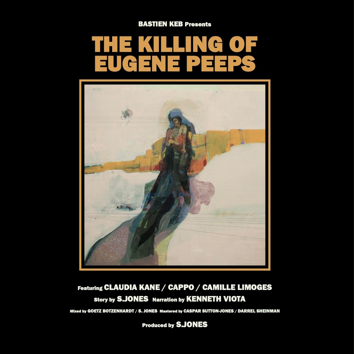 Bastien Keb - The Killing Of Eugene Peeps