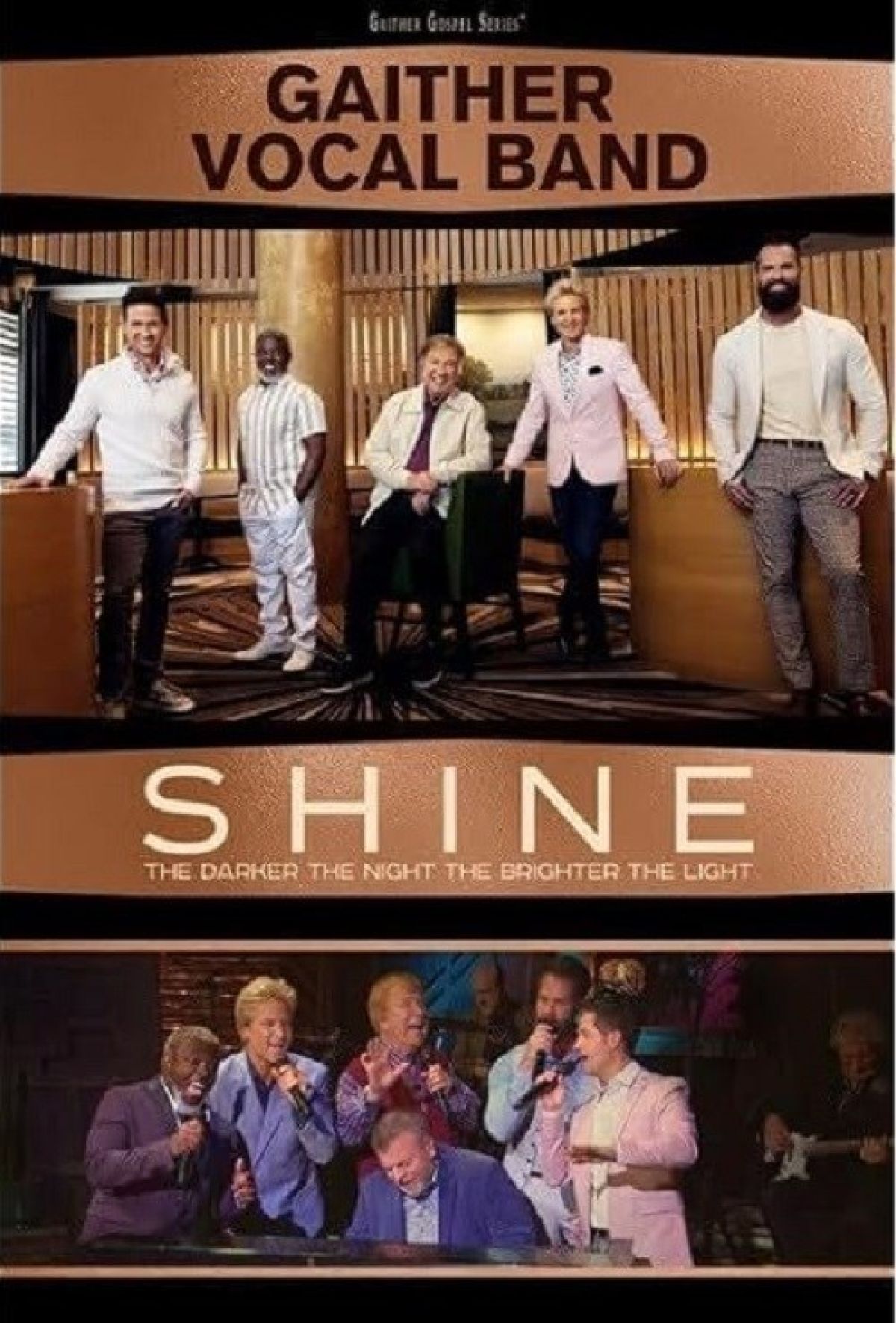 Gaither Vocal Band - Shine: The Darker The Night, The Brighter The Light