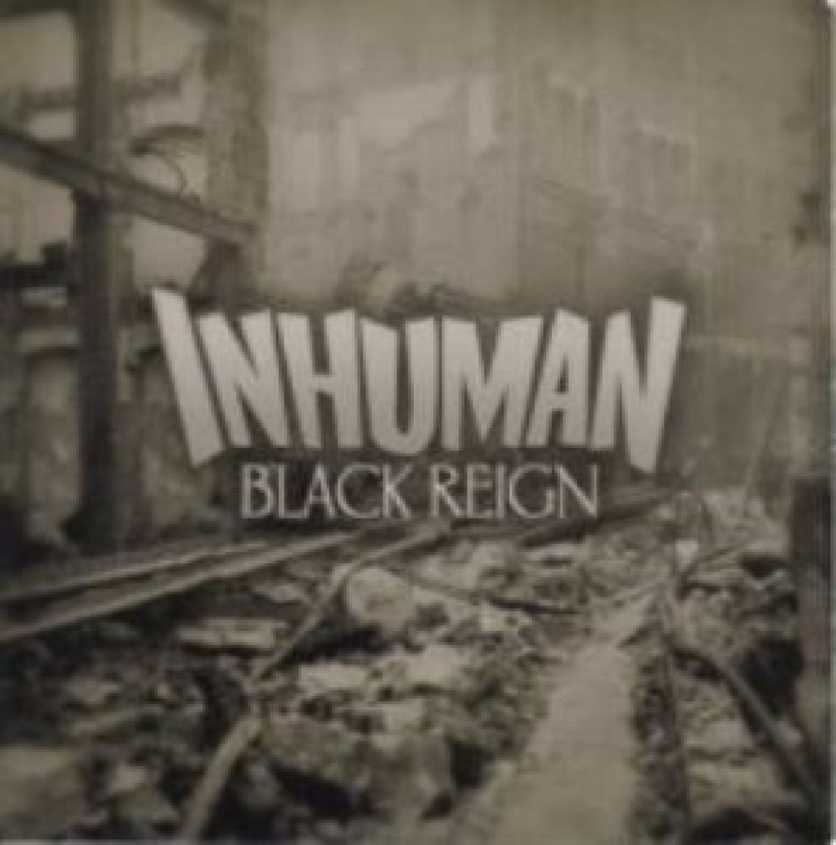 Inhuman - Black Reign