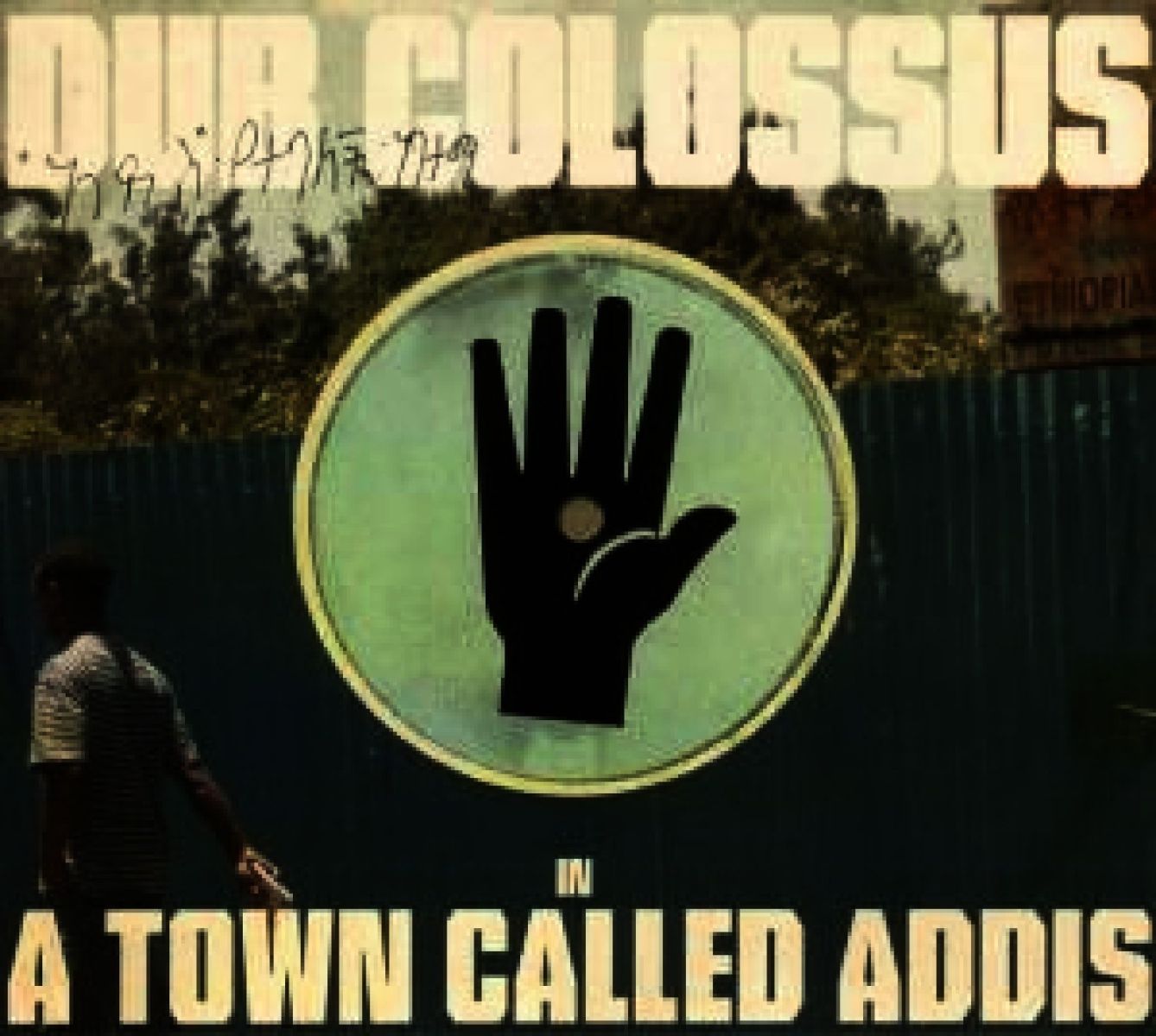 Afbeelding van Dub Colossus - In A Town Called Addis