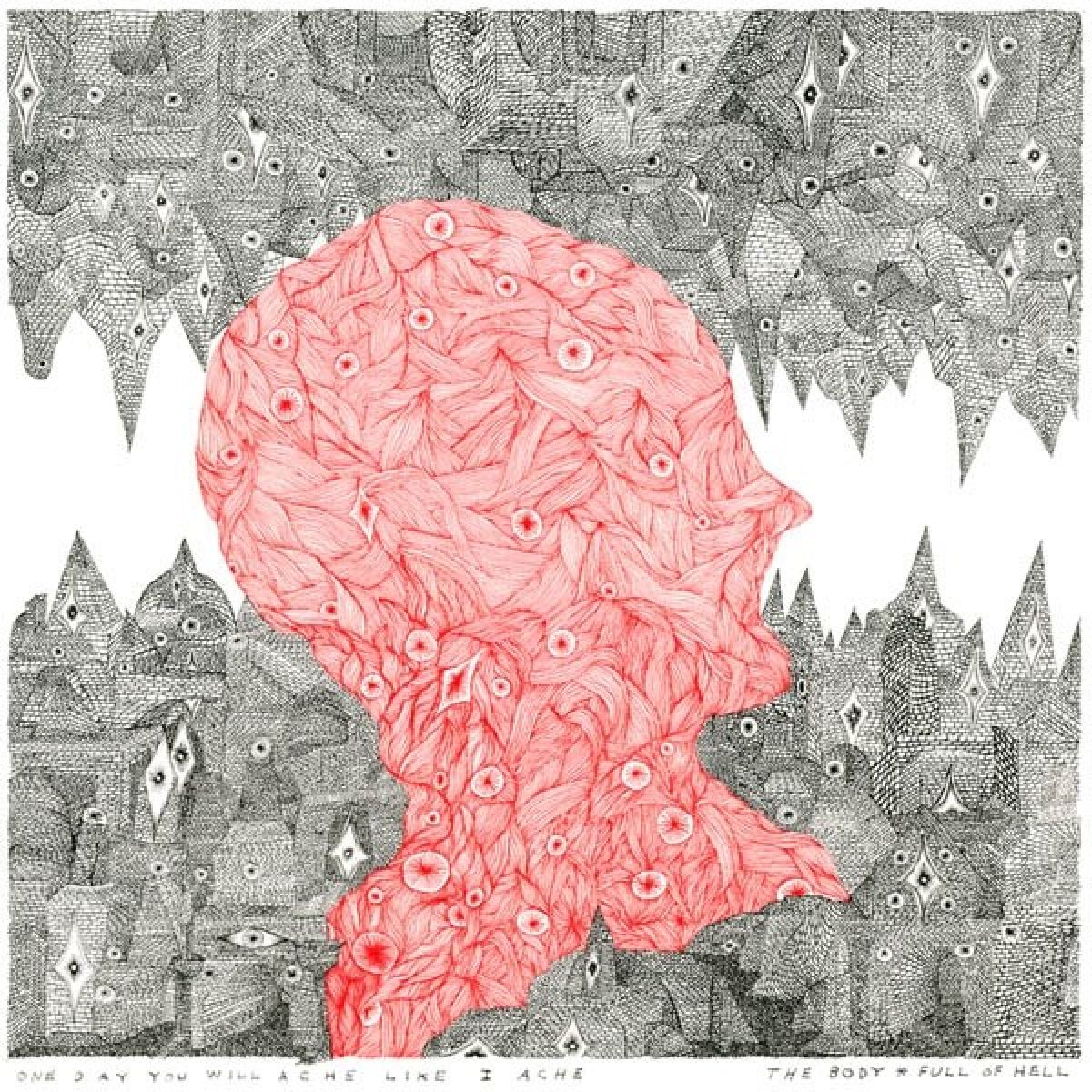 Afbeelding van The Body & Full Of Hell - One Day You Will Ache Like I Ache