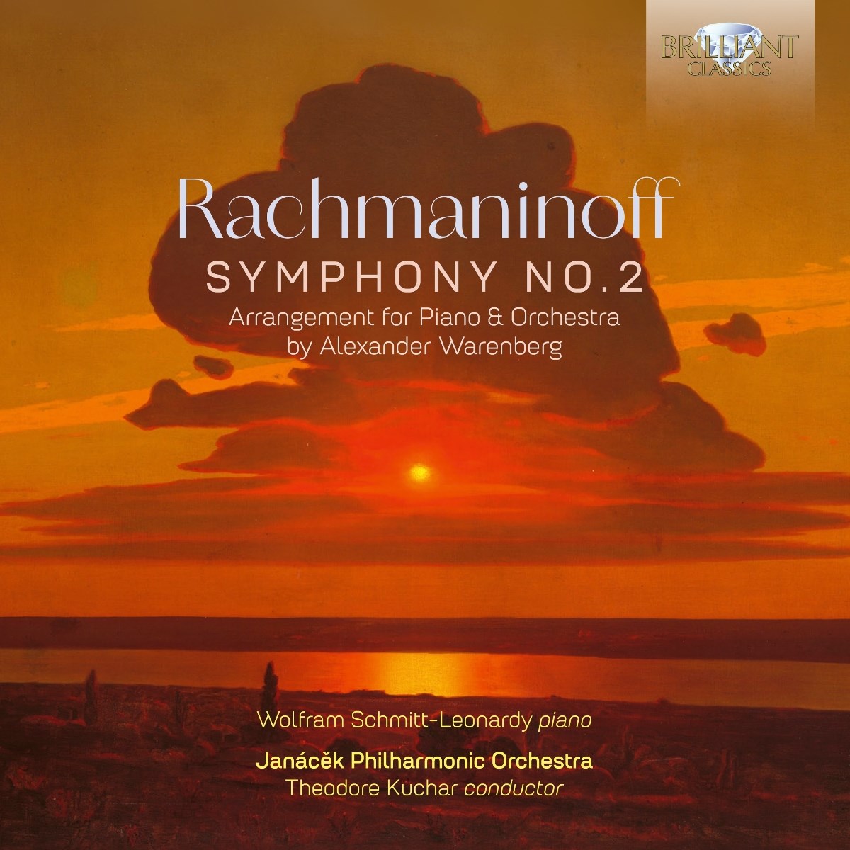 Wolfram Schmitt-Leonardy, Janácek Philharmonic Orchestra, Theodore Kuchar - Rachmaninoff: Symphony No.2 (Arrangement For Piano & Orchestra By Alexander Warenberg)