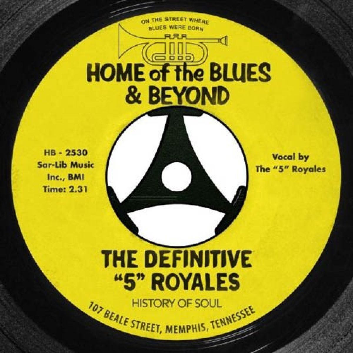 Afbeelding van The "5" Royales - Home Of The Blues & Beyond