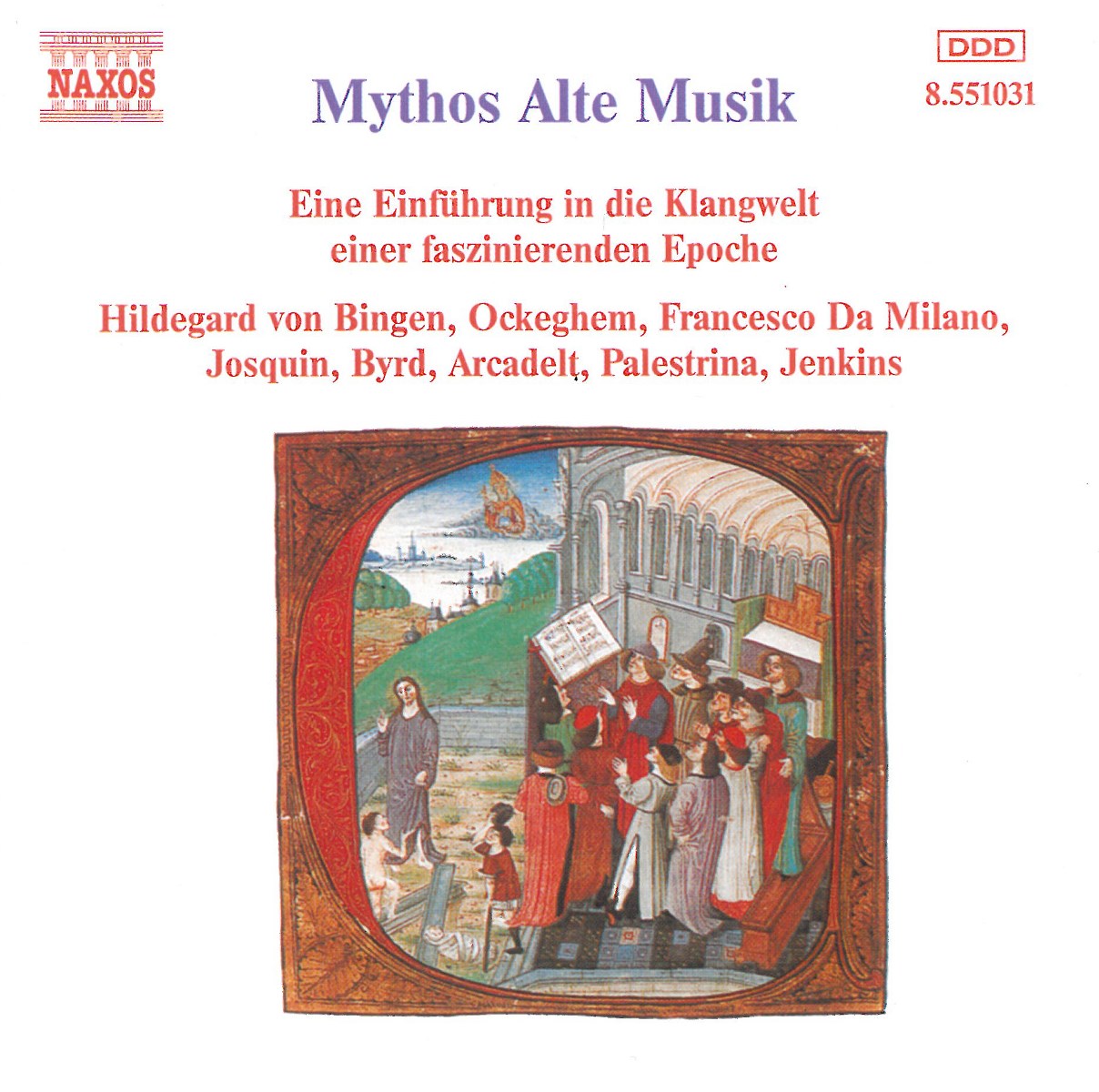 Various Artists - Mythos Alte Musik - Eine Einführung In Die Klangwelt Einer Faszinierenden Epoche