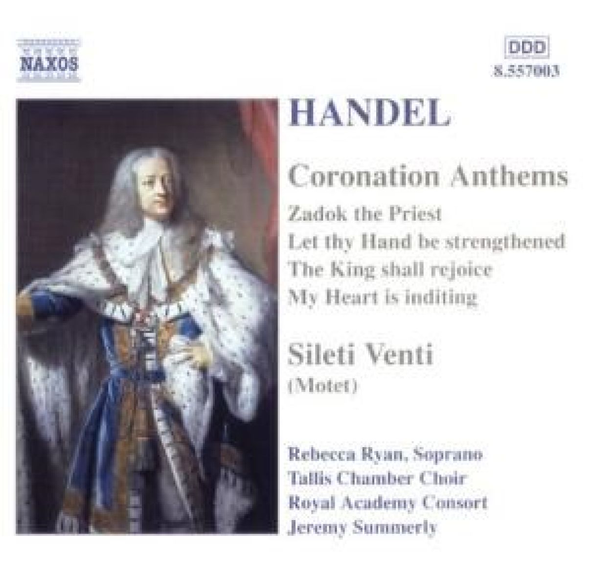 Afbeelding van Rebecca Ryan, Tallis Chamber Choir, Royal Academdy Consort, Jeremy Summerly - Händel: Coronation Anthems | Silete Venti