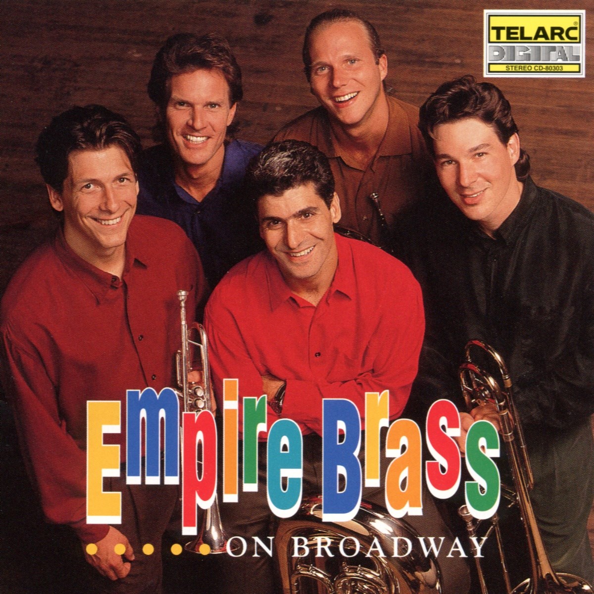 The Empire Brass Quintet - Empire Brass On Broadway
