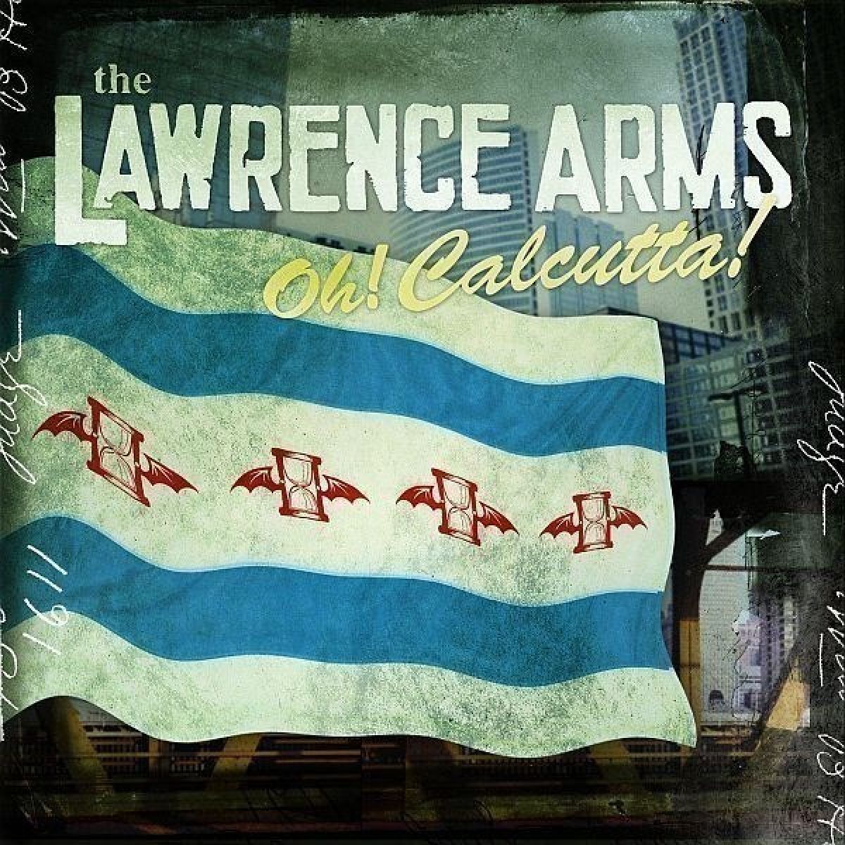 Afbeelding van The Lawrence Arms - Oh! Calcutta!