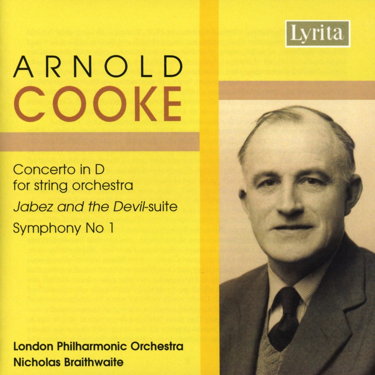 London Philharmonic Orchestra, Nicholas Braithwaite - Cooke: Concerti In D For String Orchestra, Jabez And The Devil-Suite, Symphony No.1