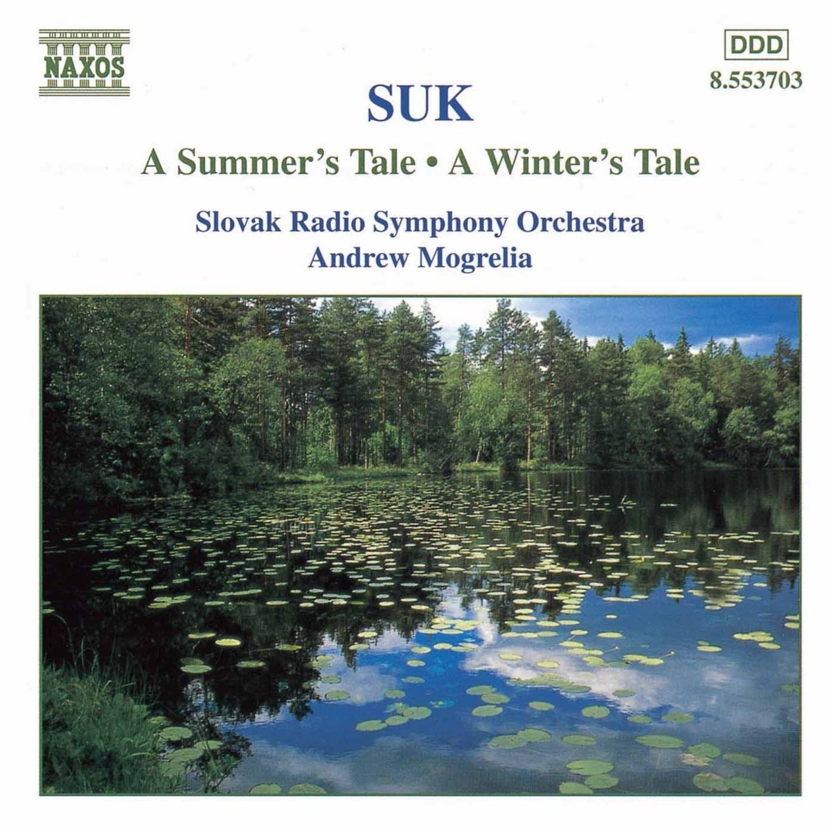 Slovak Royal Symphony Orchestra, Andrew Mogrelia - Suk: A Summer's Tale | A Winter's Tale