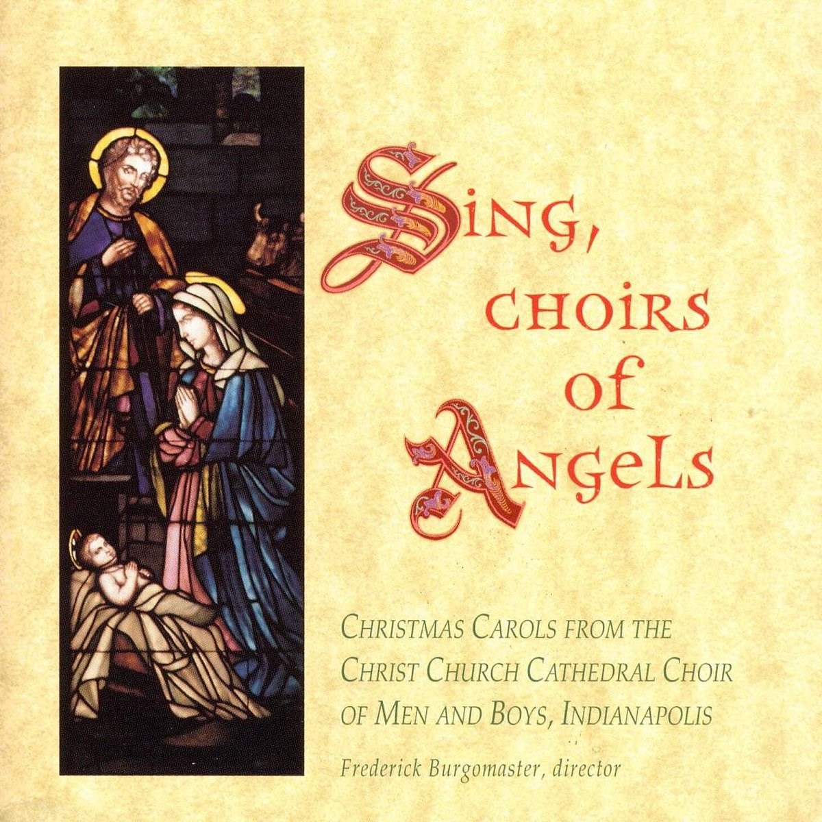 Christ Church Cathedral Choir - Sing, Choirs Of Angels
