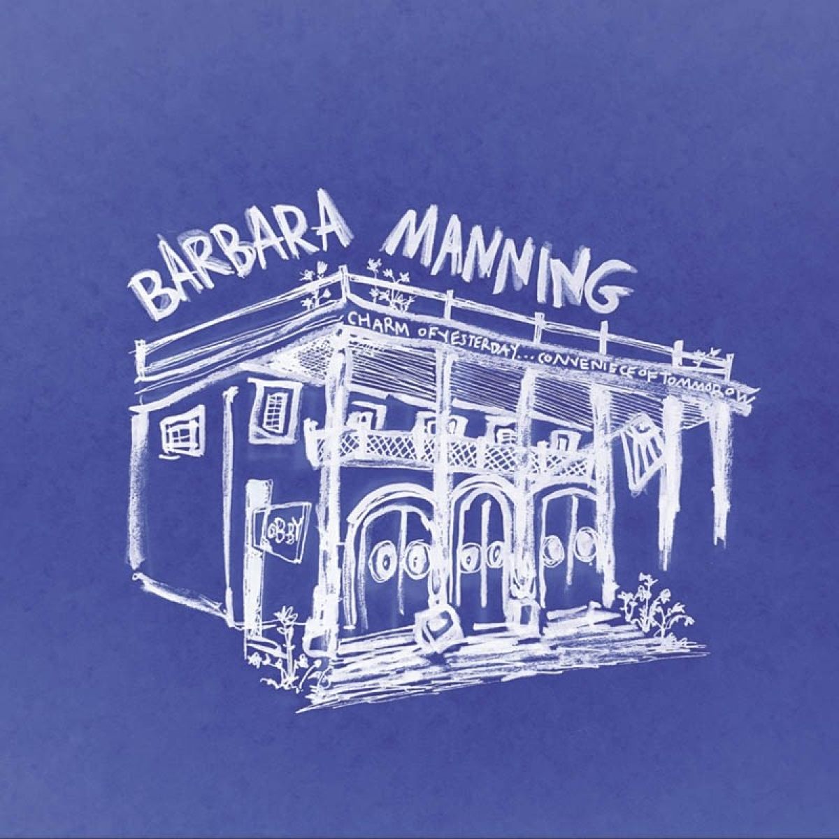 Afbeelding van Barbara Manning - Charm Of Yesterday…Convenience Of Tomorrow