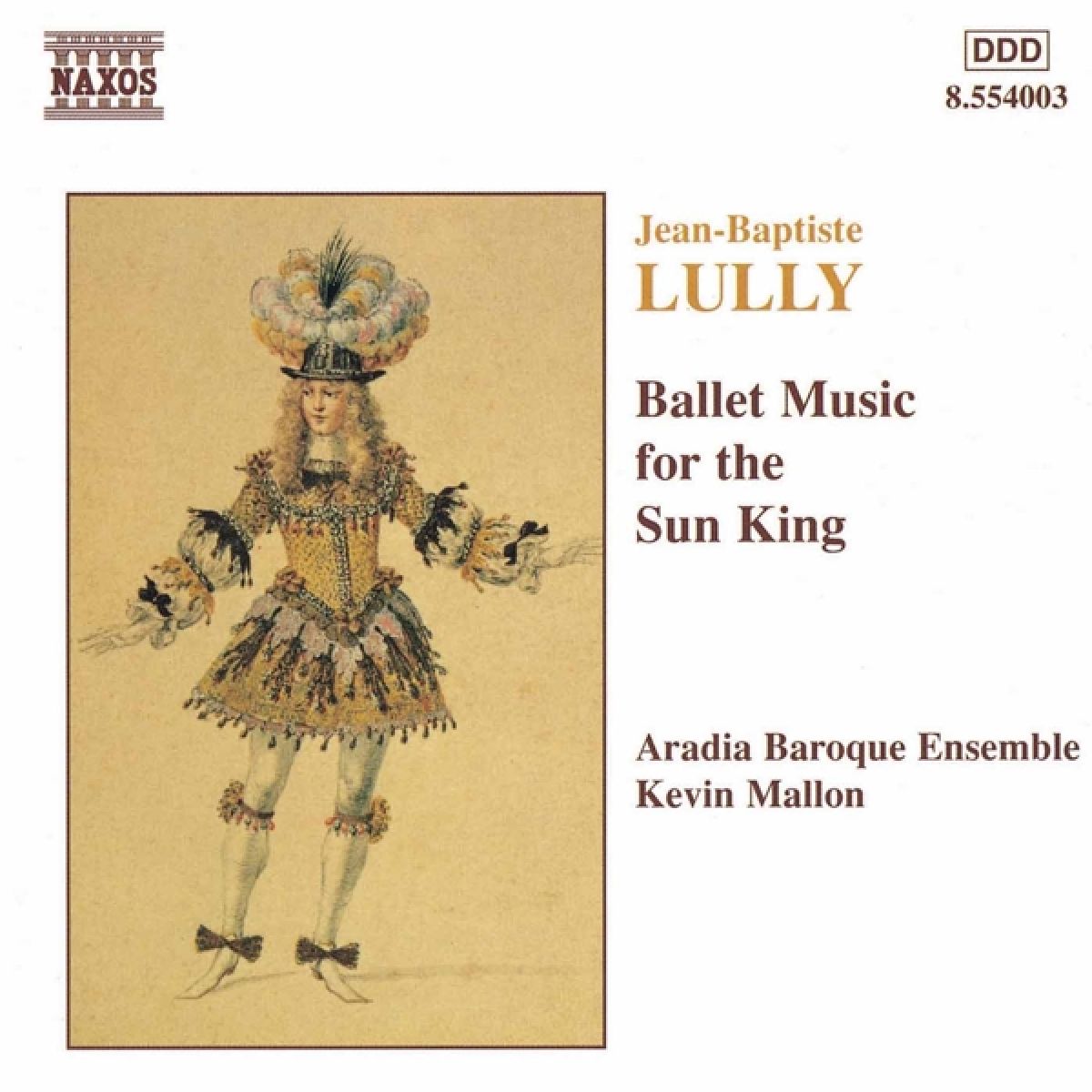 Aradia Baroque Ensemble, Kevin Mallon - Lully: Ballet Music For The Sun King