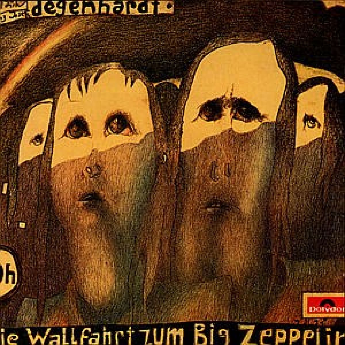 Afbeelding van Franz-Josef Degenhardt - Die Wallfahrt Zum Big Zeppelin