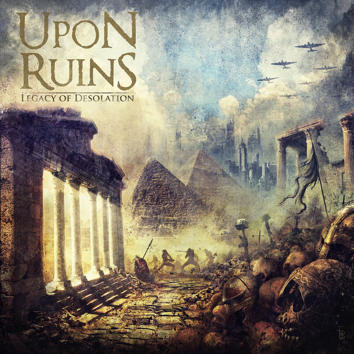 Afbeelding van Upon Ruins - Legacy Of Desolation