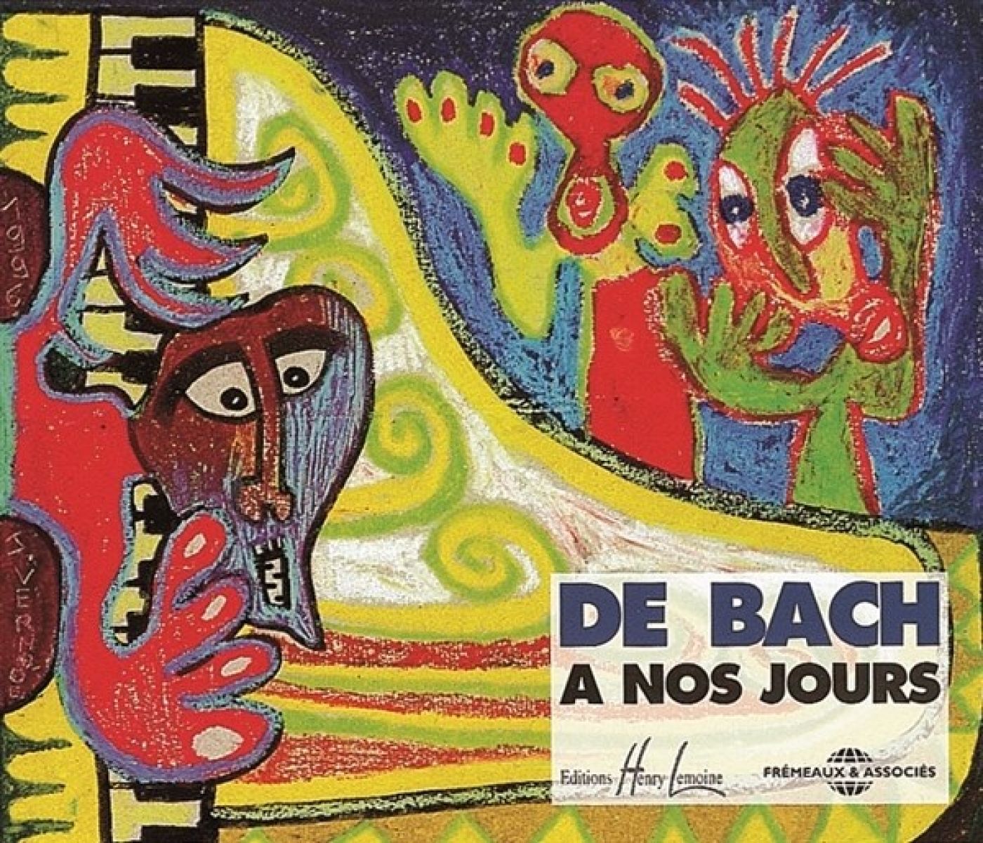 Afbeelding van Various Artists - De Bach A Nos Jours