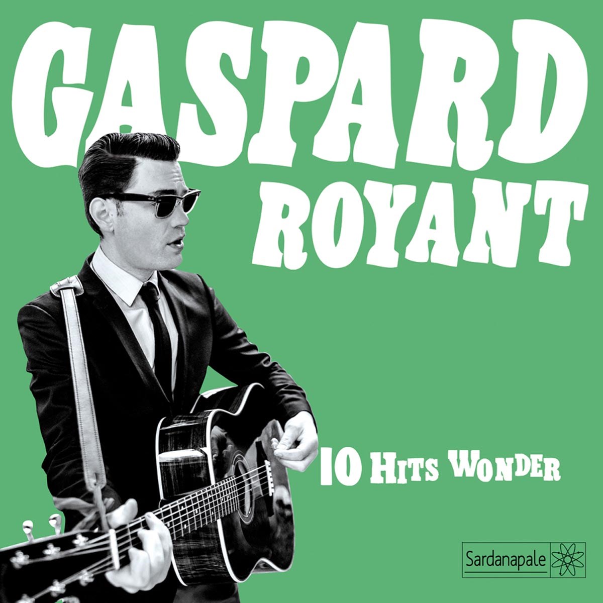 Gaspard Royant - 10 Hits Wonder