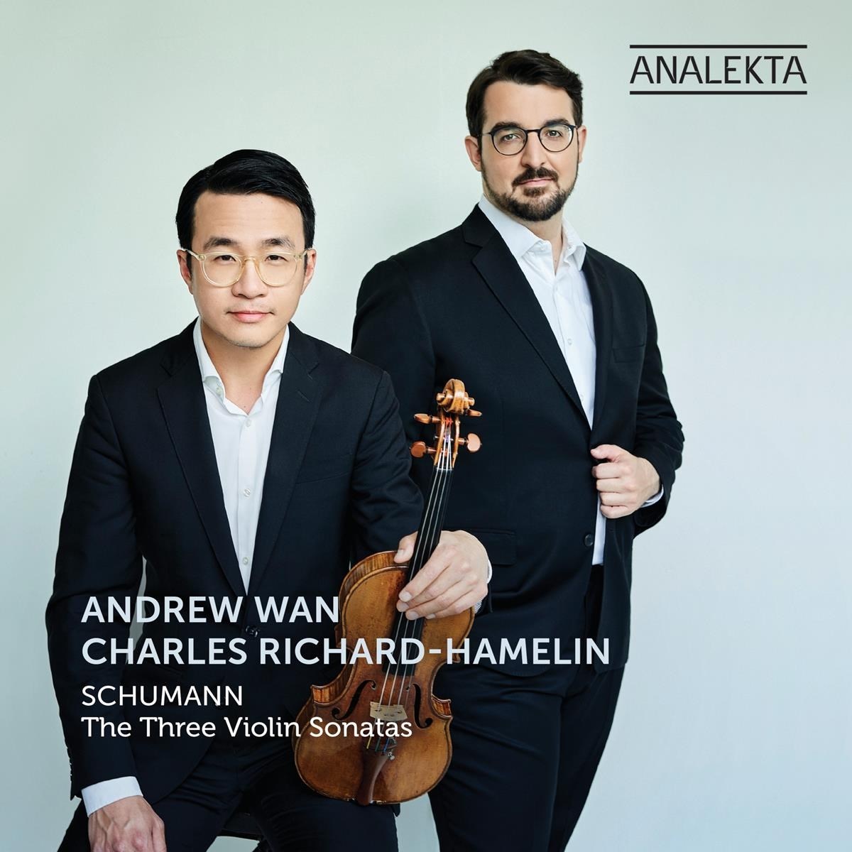 Andrew Wan & Charles Richard-Hamelin - Schumann: The Three Violin Sonatas