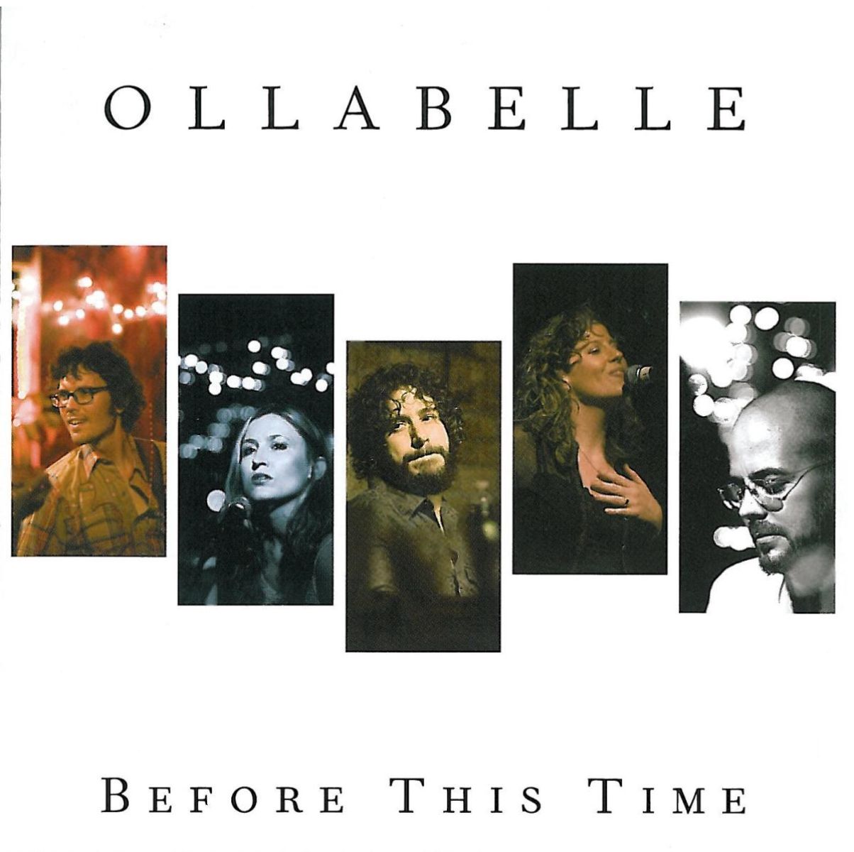 Ollabelle - Before This Time