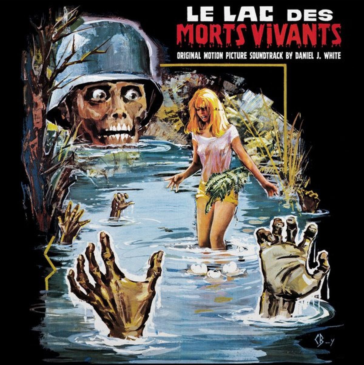 Afbeelding van Daniel J. White - Le Lac Des Morts Vivants (Original Motion Picture Soundtrack)