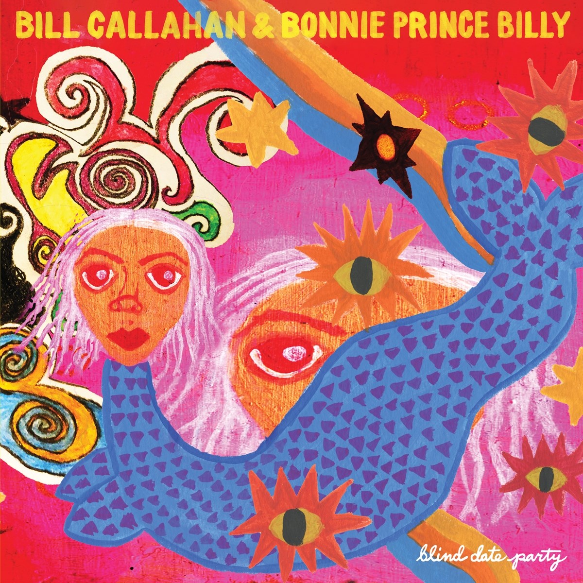 Bill Callahan & Bonnie 'Prince' Billy - Blind Date Party
