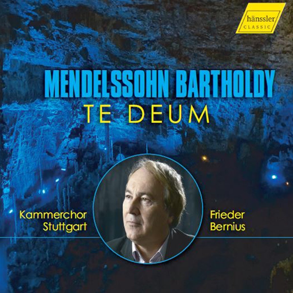 Kammerchor Stuttgart, Frieder Bernius - Mendelssohn Bartholdy: Te Deum