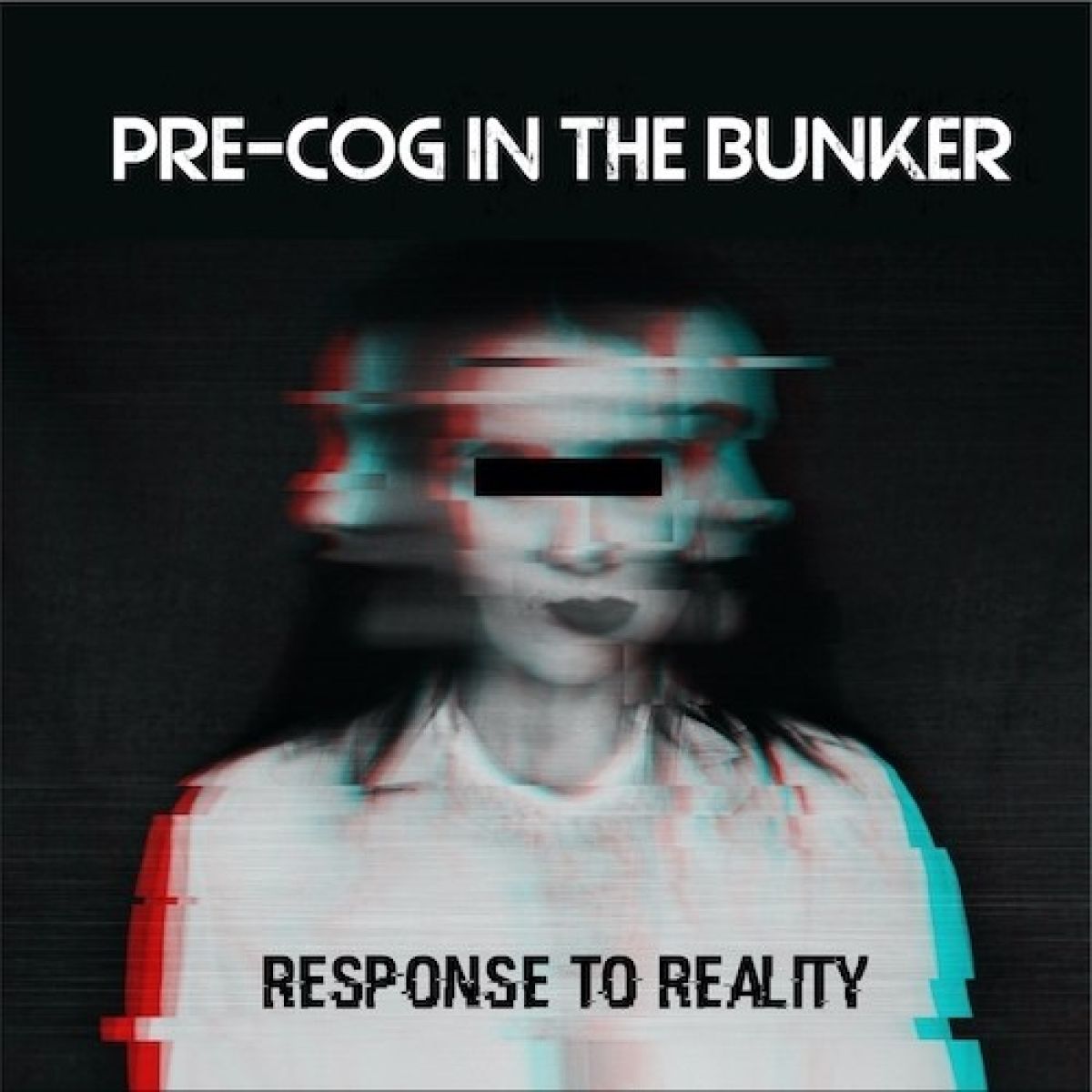 Afbeelding van Pre-Cog In The Bunker - Response To Reality