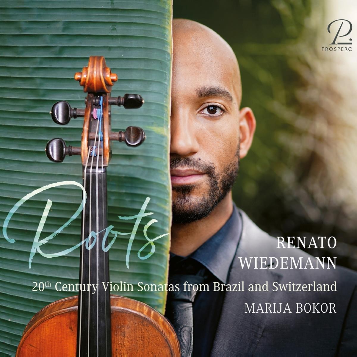 Marija Bokor & Renato Wiedemann - Roots, 20th Century Violin Sonatas From Brazil And Switzerland