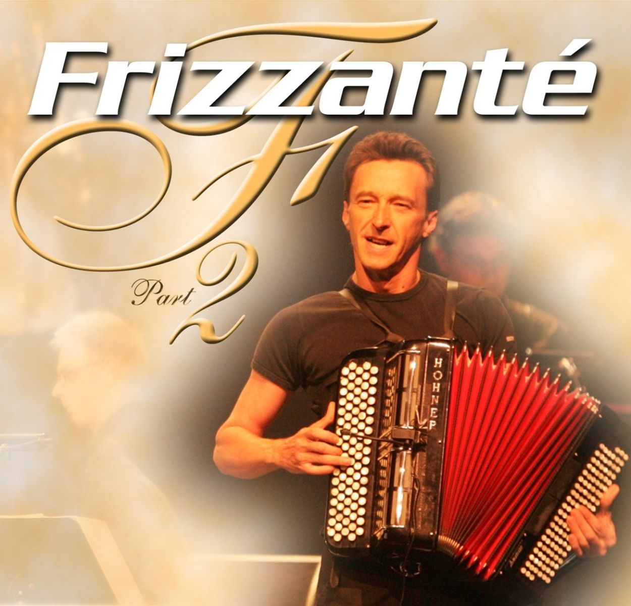 Frizzante - Greatest Accordeon Hits 2