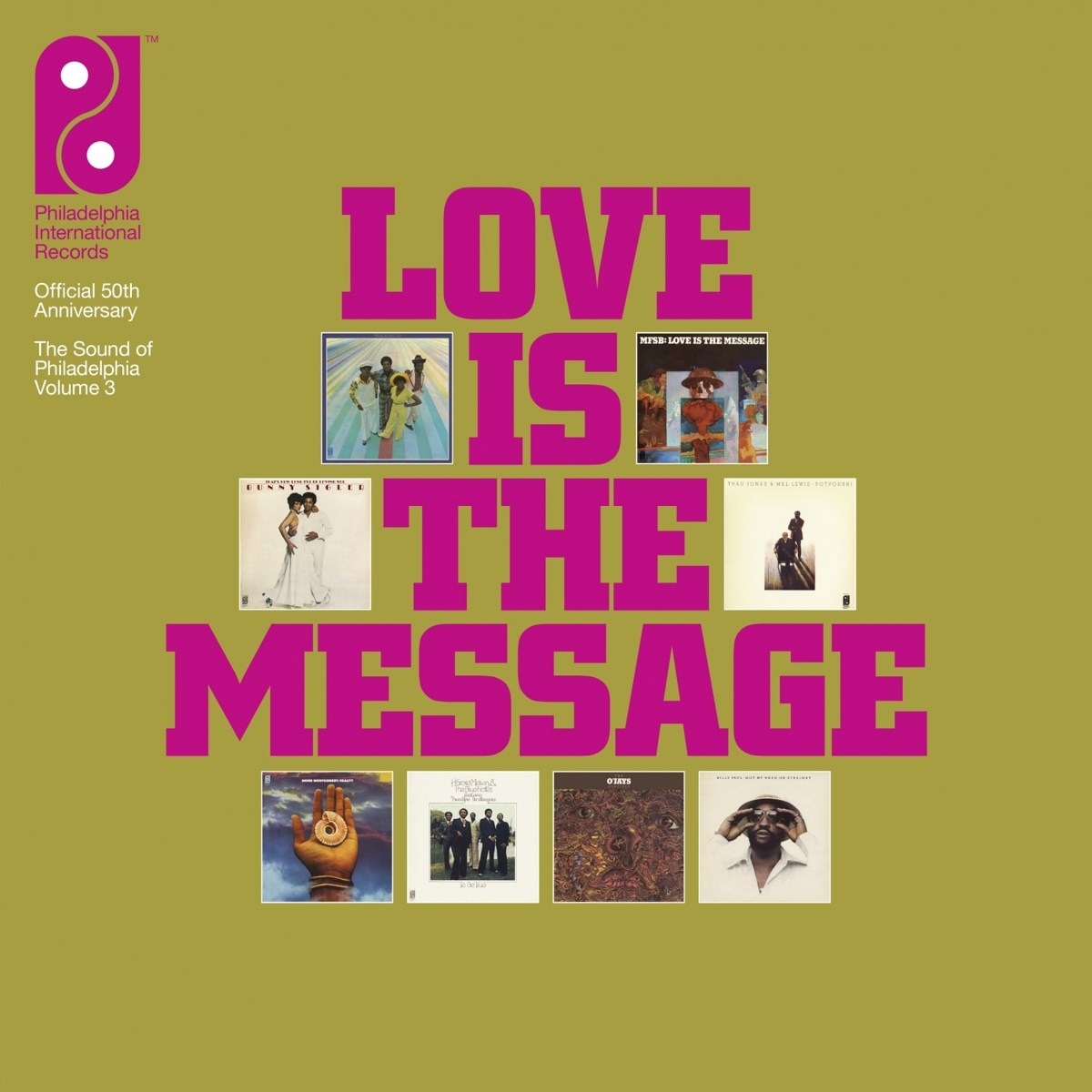 Various Artists - Love Is The Message (The Sound Of Philadelphia Volume 3)