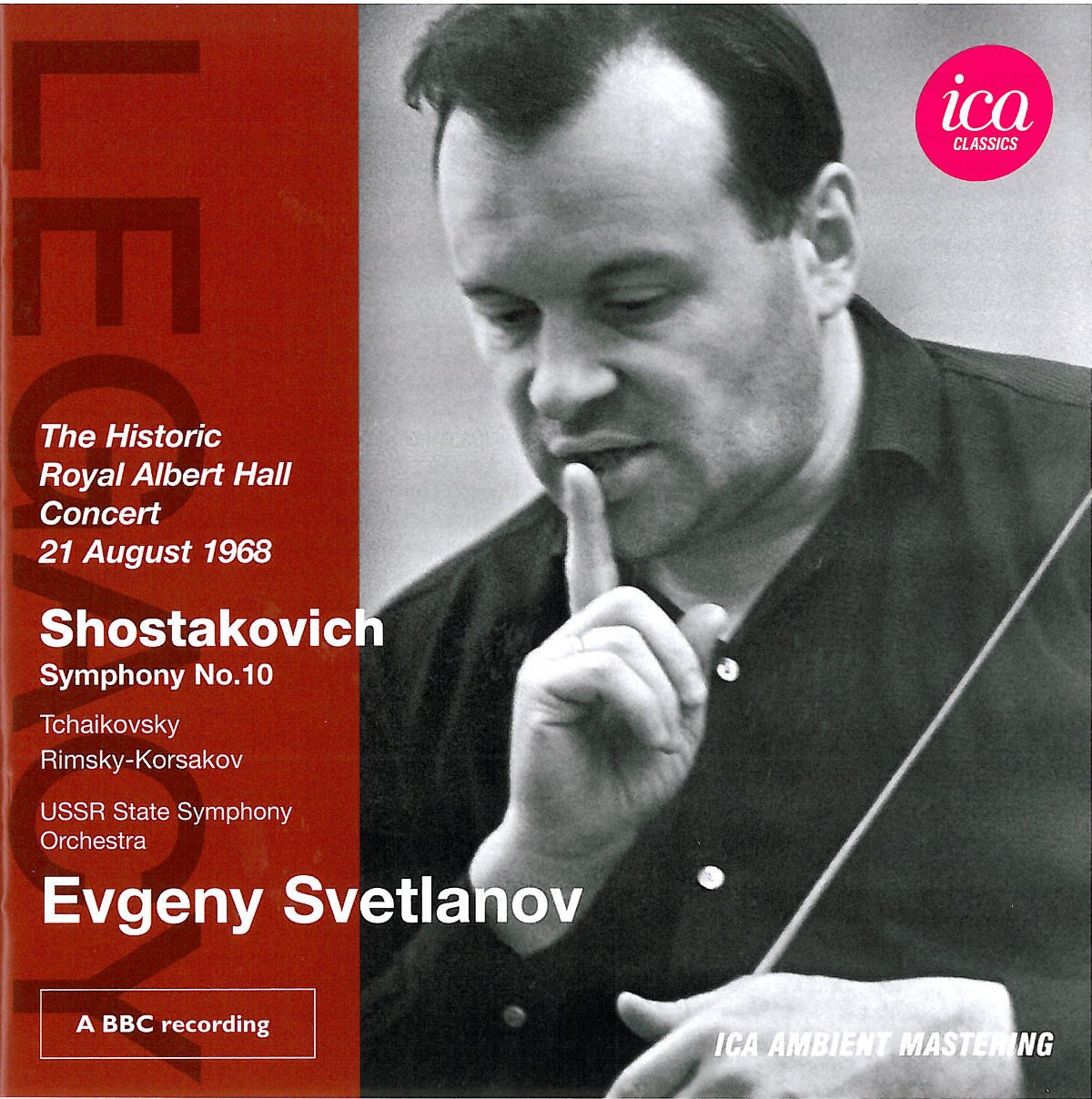 USSR State Symphony Orchestra - The Historic Royal Albert Hall Concert 21 August 1968