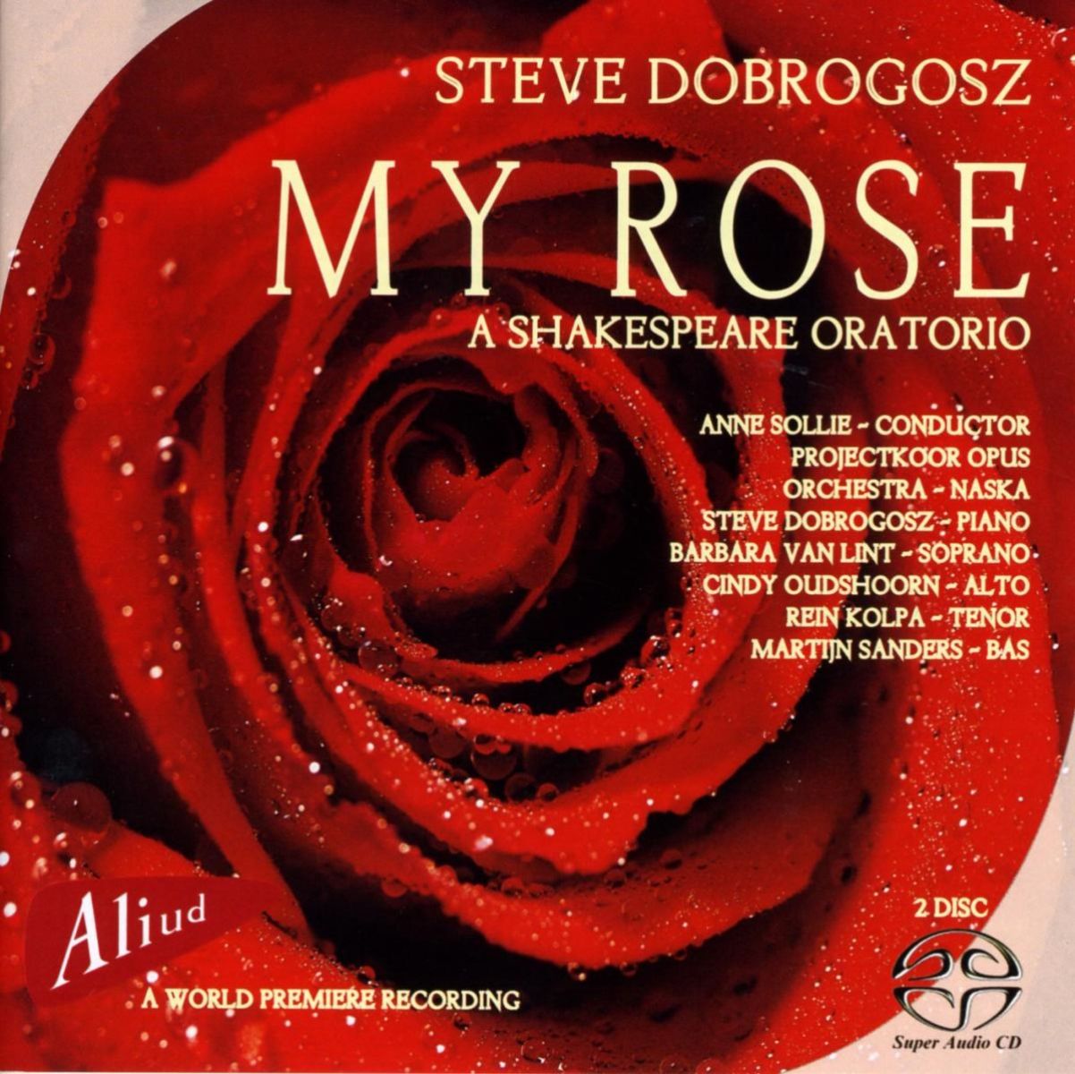 Projectkoor Opus & Soloists - My Rose - A Shakespeare Oratorio