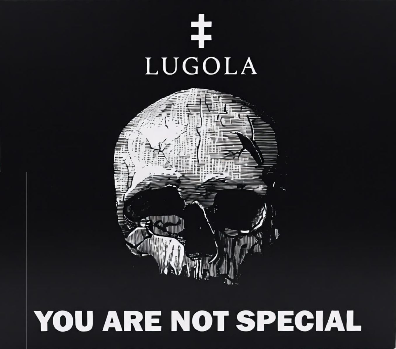 Lugola - You Are Not Special (2nd Edition)