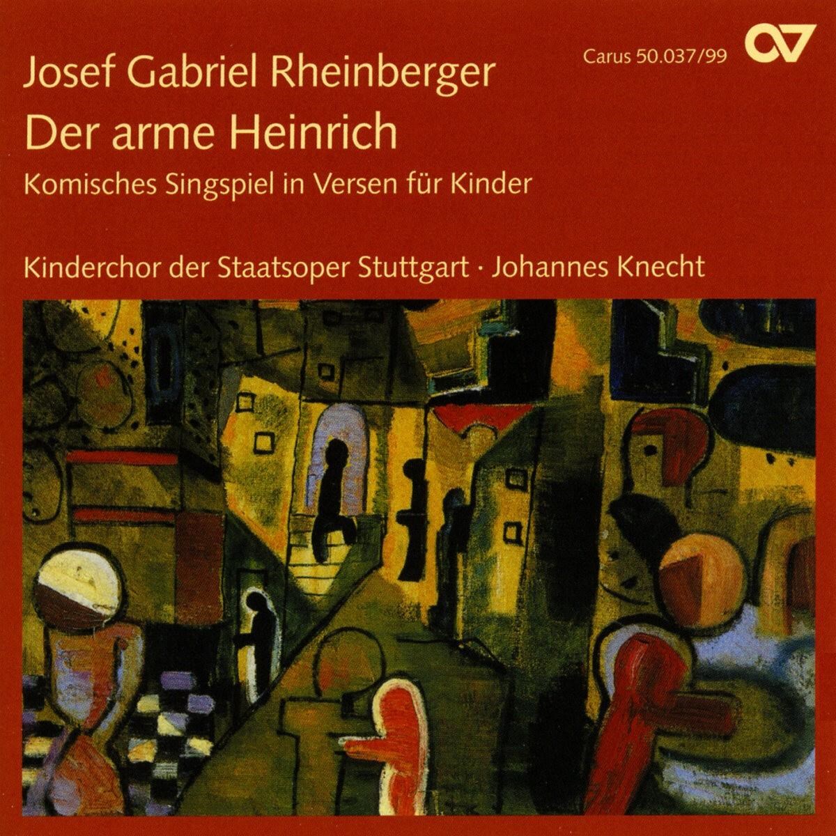 Afbeelding van Kinderchor Der Staatsoper Stuttgart - Rheinberger: Der Arme Heinrich