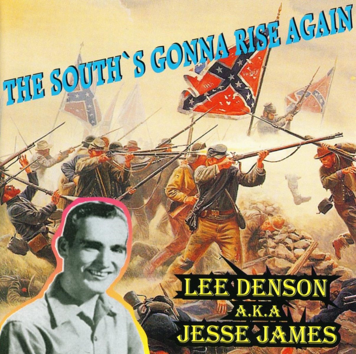 Afbeelding van Lee Denson a.k.a. Jesse James - The South's Gonna Rise Again