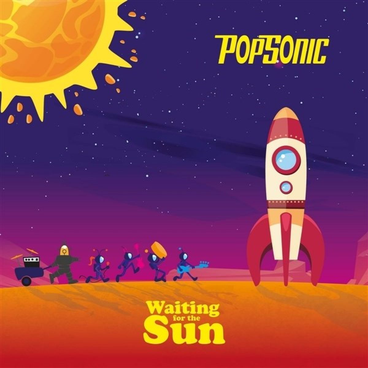 Popsonic - Waiting For The Sun