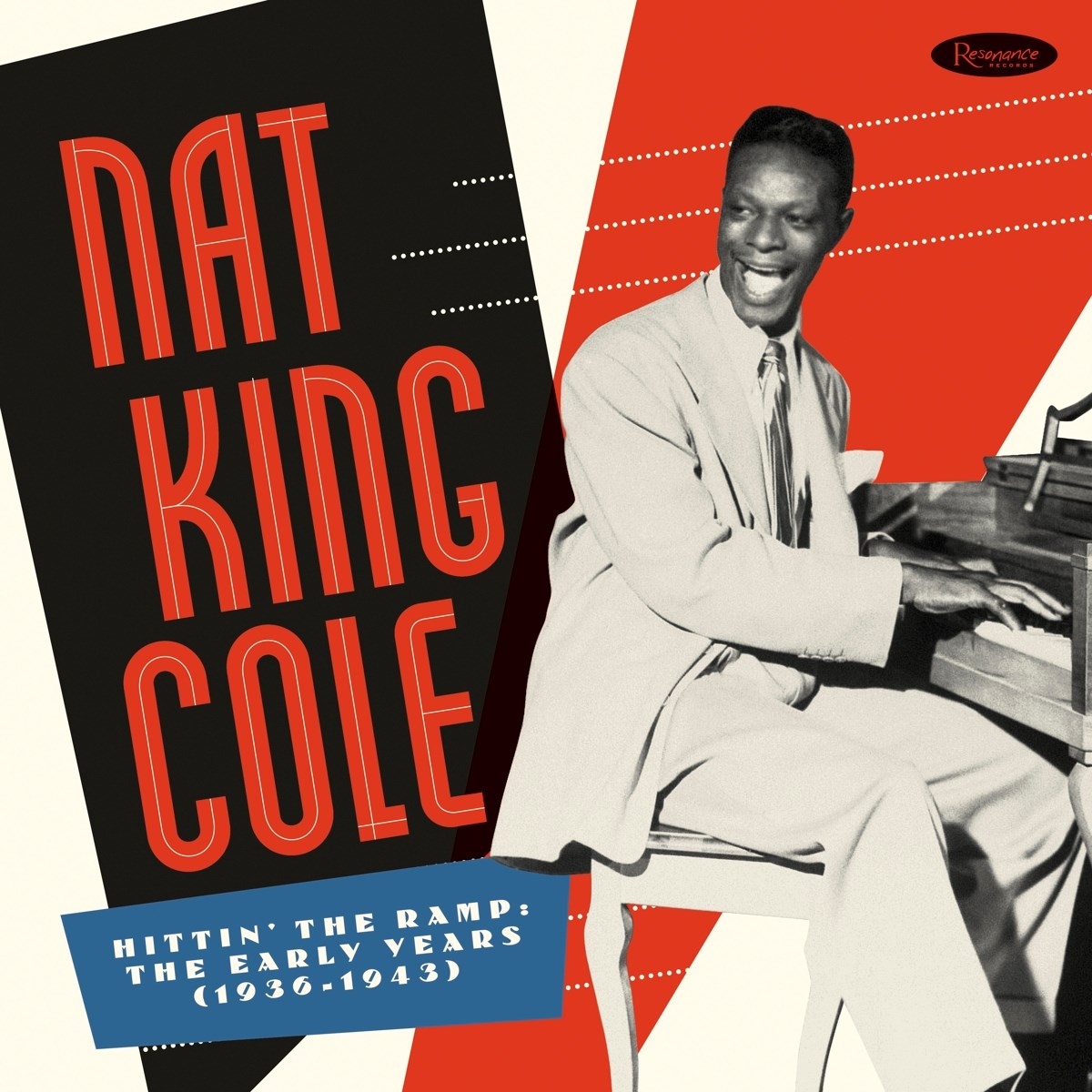 Afbeelding van Nat King Cole & The Nat King Cole Trio - Hittin' The Ramp: The Early Years (1936 – 1943)