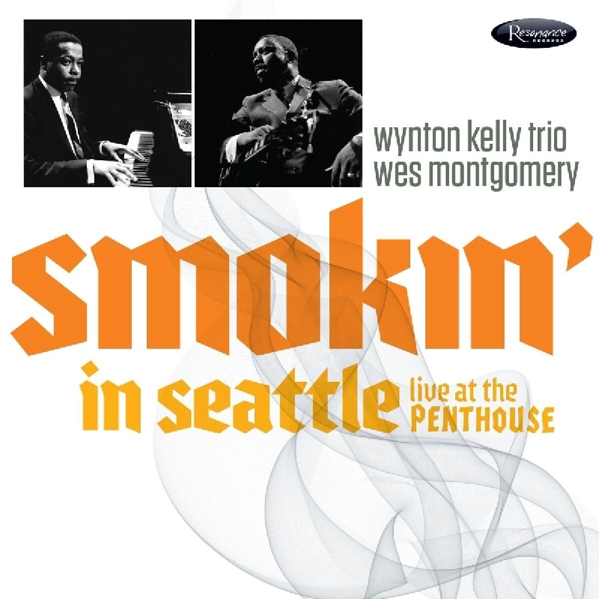 Wynton Kelly Trio, Wes Montgomery - Smokin' In Seattle Live At The Penthouse
