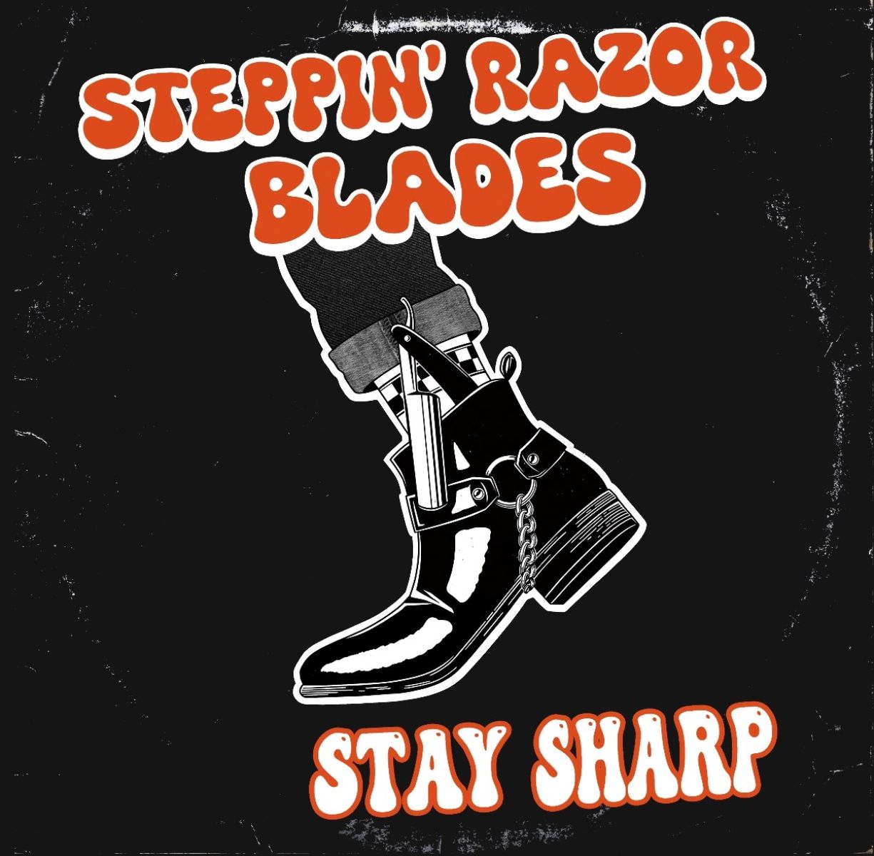 Afbeelding van Steppin' Razor Blades - Stay Sharp