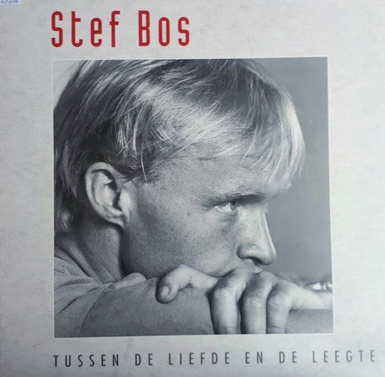 Stef Bos - Tussen De Liefde En De Leegte