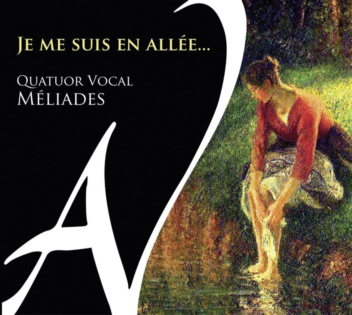 Afbeelding van Quatuor Vocal Méliades - Je Me Suis En Allée...