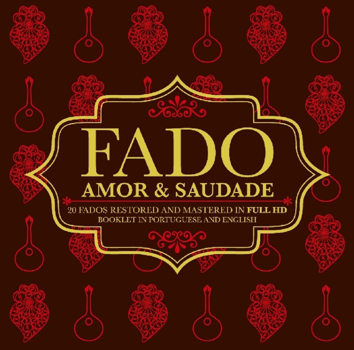 Various Artists - Fado Amor & Saudade