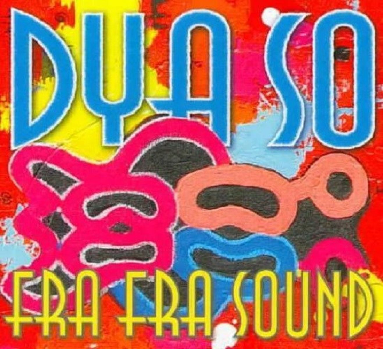 Fra Fra Sound - Dya So