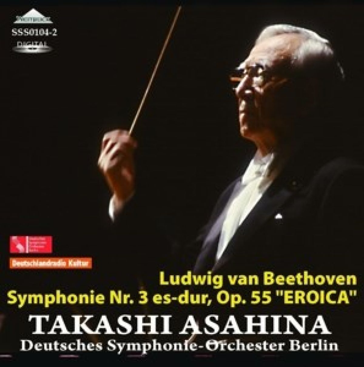 Deutsches Symphonie-Orchester Berlin, Takashi Asahina - Beethoven: Symphony No.3