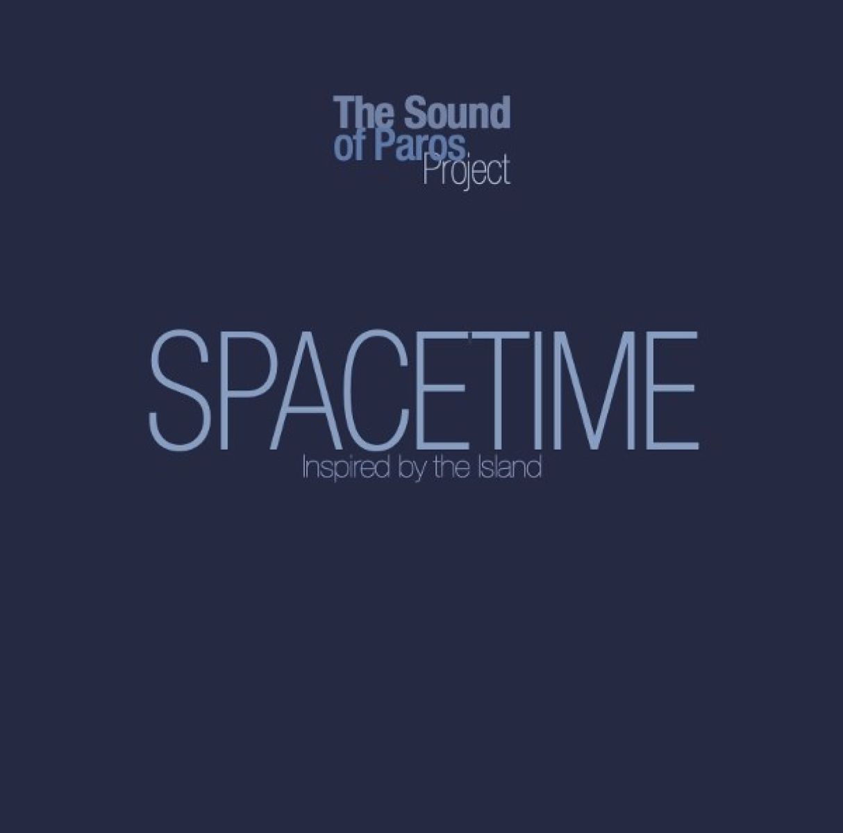 The Sound Of Paros - Spacetime