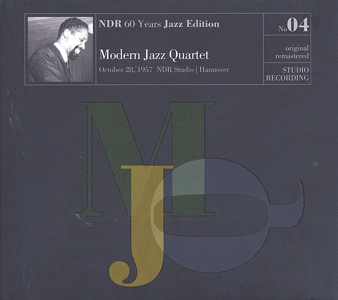 Modern Jazz Quartet - NDR 60 Years Jazz Edition No. 04